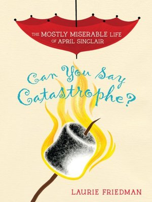 cover image of Can You Say Catastrophe?